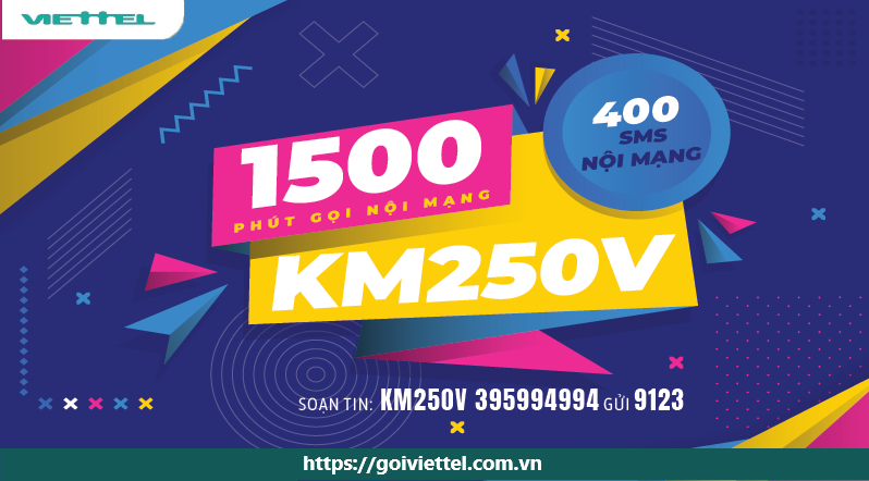 Đăng Ký Gói KM250V Viettel Free 1500 Phút Gọi Nội Mạng