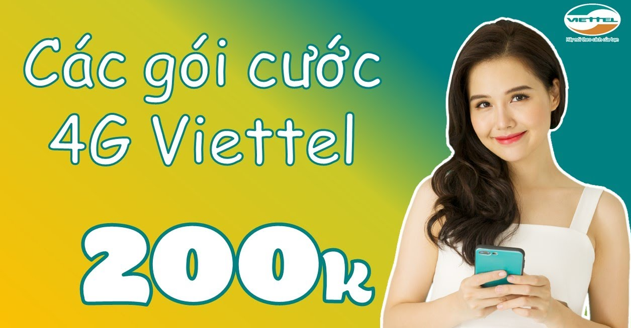 Các Gói 4G 200K Viettel 1 tháng