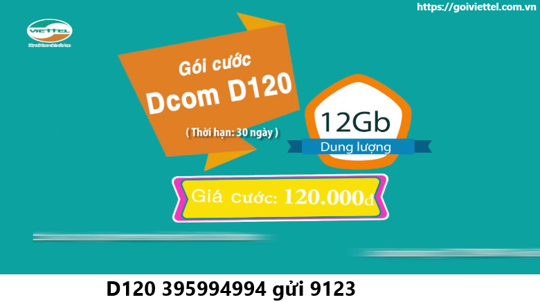 Đăng ký gói D120 Viettel, nhận ngay 12GB tốc độ cao