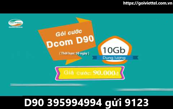 Gói cước D90 Viettel miễn phí 10GB 1 tháng giá 90.000đ