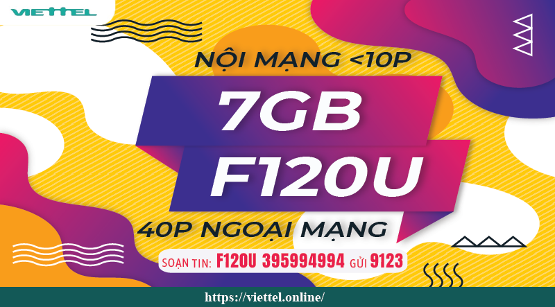 Cách đăng ký gói cước F120u nhận ngay combo ưu đãi 